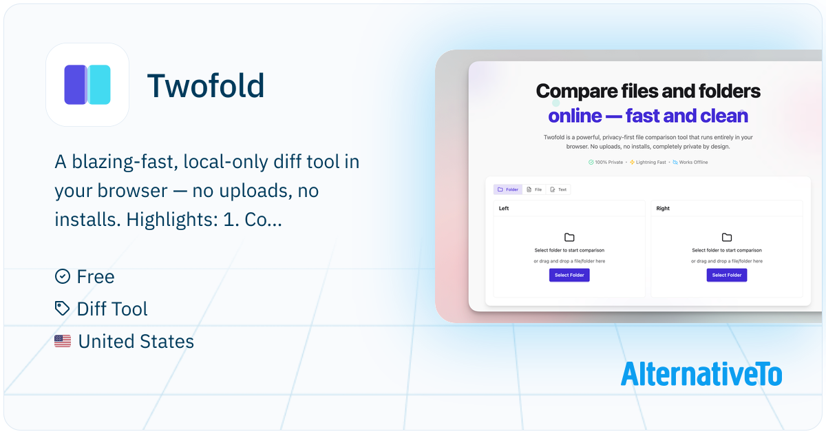 Twofold: Modern online file and folder diff tool that runs entirely in ...
