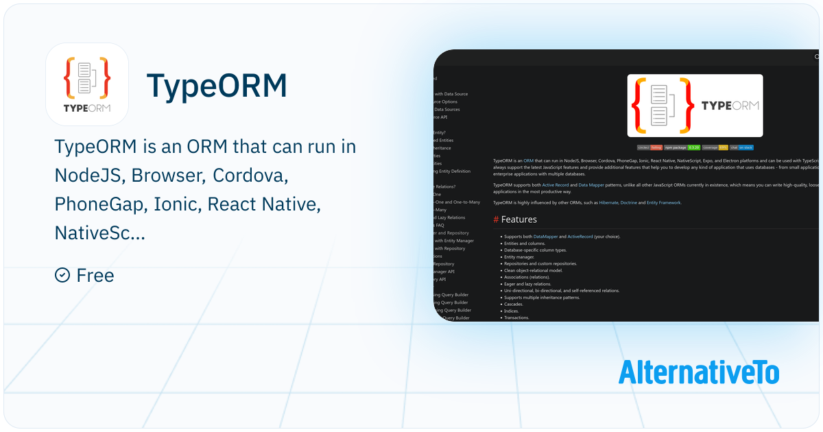 TypeORM: ORM that can run in NodeJS, Browser, Cordova, PhoneGap, Ionic ...