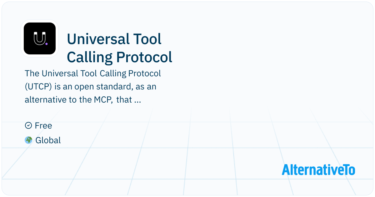 Universal Tool Calling Protocol: A protocol that lets AI agents call ...