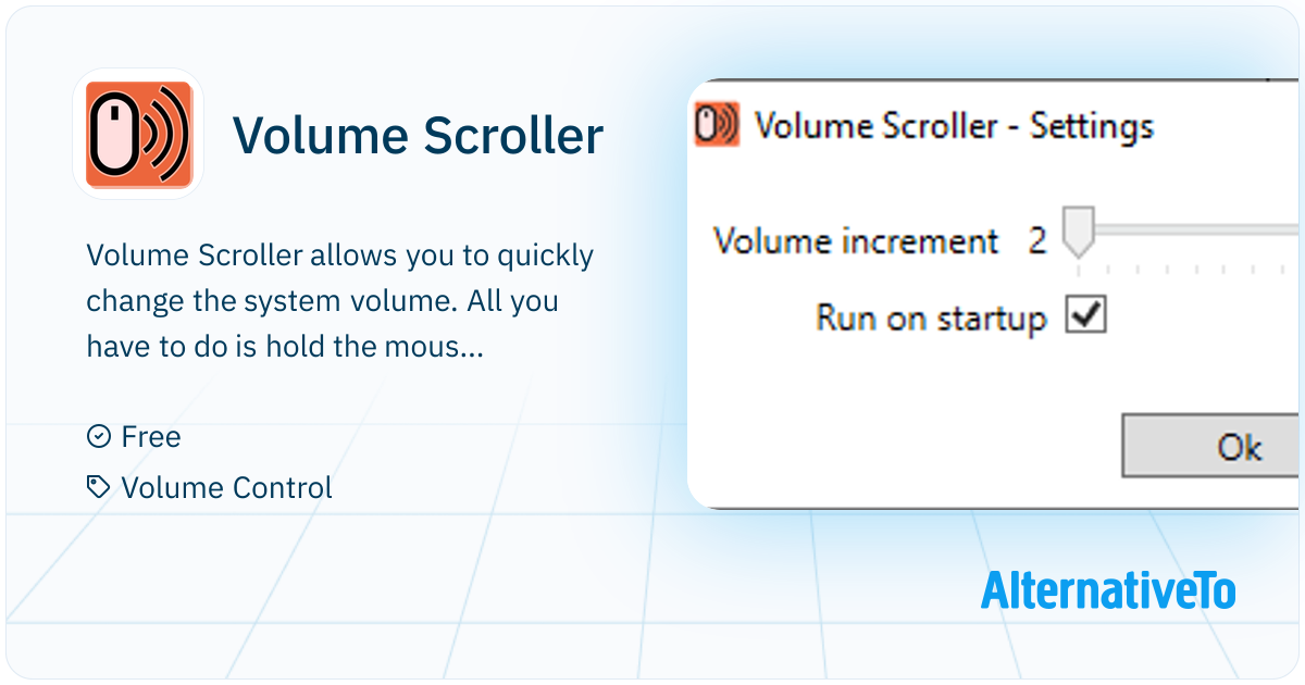 Volume Scroller: Allows you to quickly change the | AlternativeTo