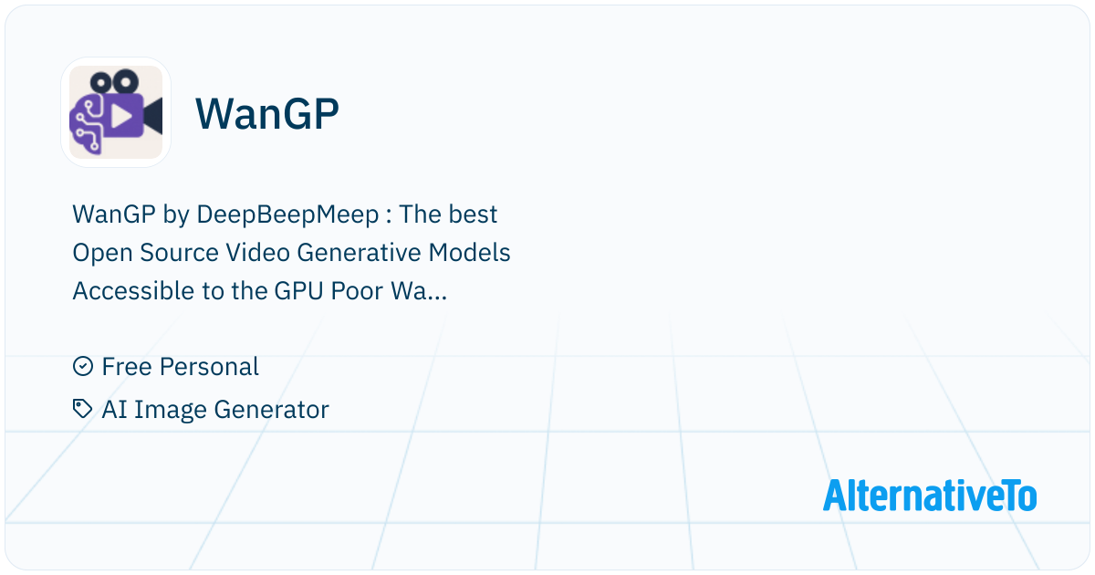 WanGP: A fast AI Video Generator for the GPU Poor. Supports Wan 2.1/2 ...