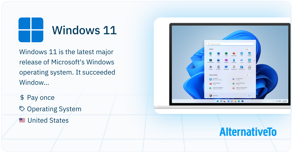 Windows 11: The latest Windows OS with a revamped look | AlternativeTo