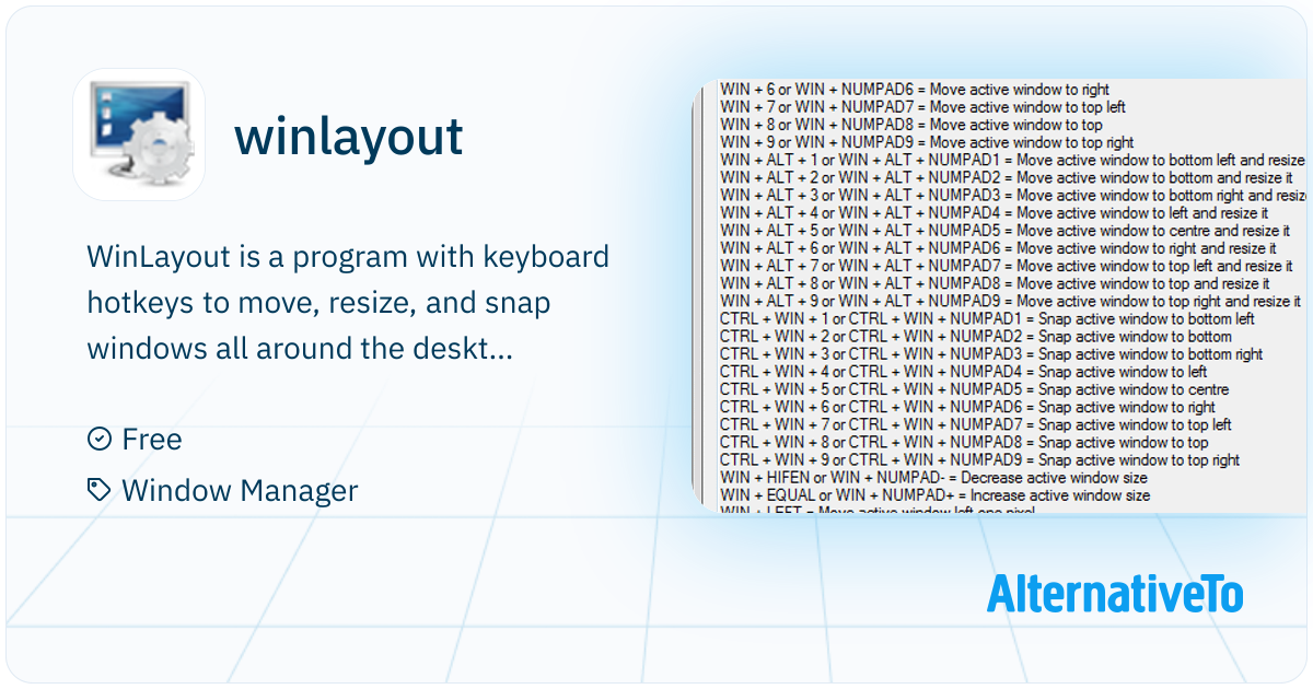 winlayout: WinLayout is a program with keyboard hotkeys to | AlternativeTo