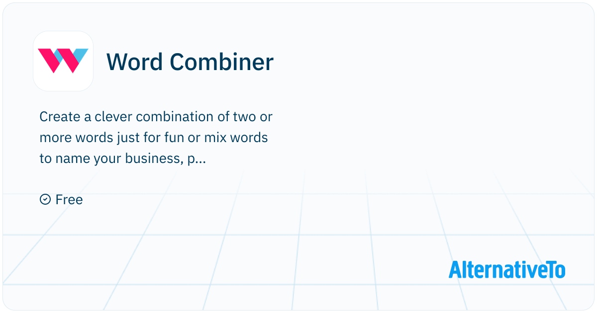 Words Compination Word Combiner: Create a clever combination of two or more words ...