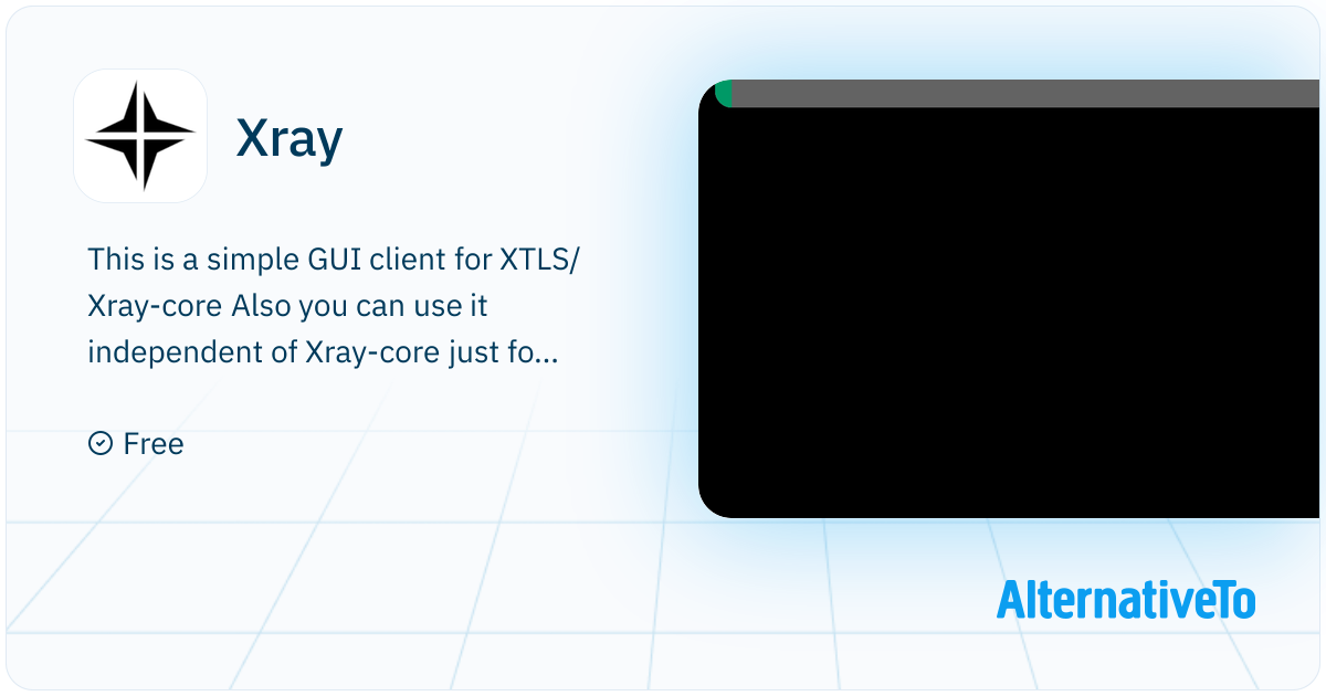 Xray: GUI Client For Android | AlternativeTo