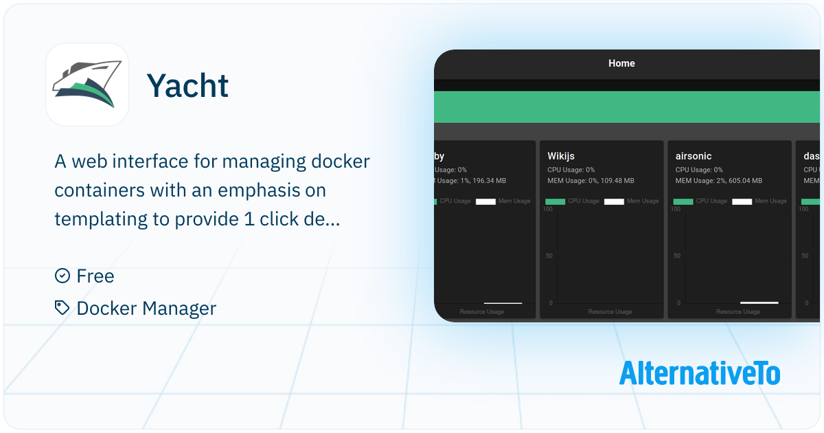 Yacht: A web interface for managing docker containers with an emphasis ...