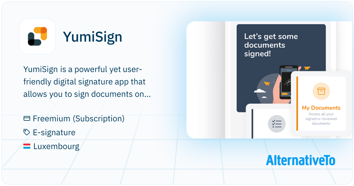 YumiSign: Powerful yet user-friendly digital | AlternativeTo