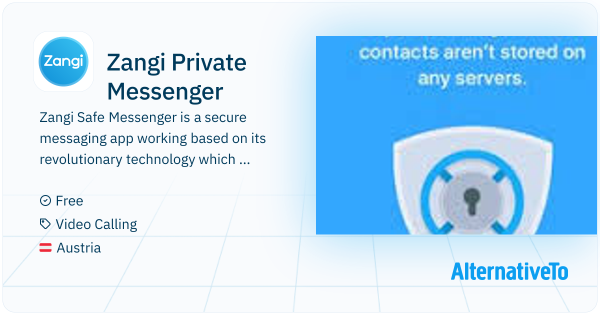 Zangi Private Messenger : Safe, Fast And Decentralized Messenger