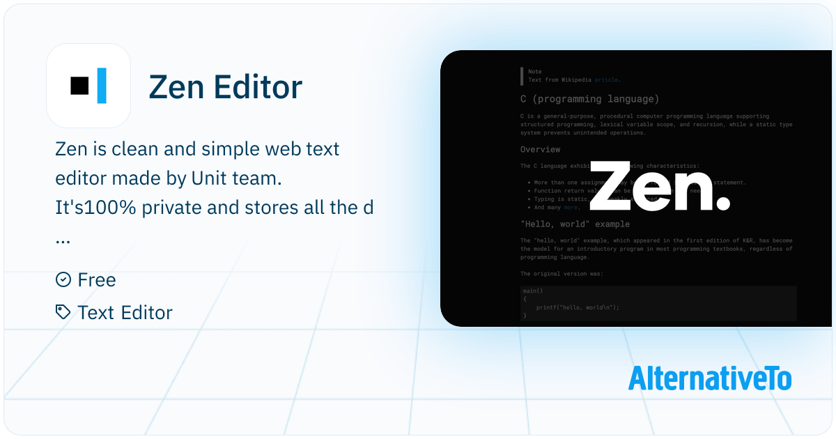 Zen Editor: Zen by Unit is a free, minimal, fast, private writing app ...