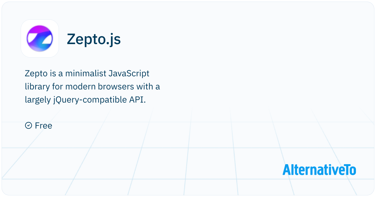 Zepto.js: Zepto is a minimalist JavaScript library for | AlternativeTo