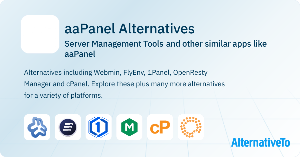 aaPanel Alternatives: Top 12 Server Management Tools & Similar Apps ...