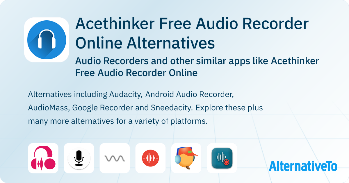 Acethinker Free Audio Recorder Online Alternatives: Top 18 Audio ...