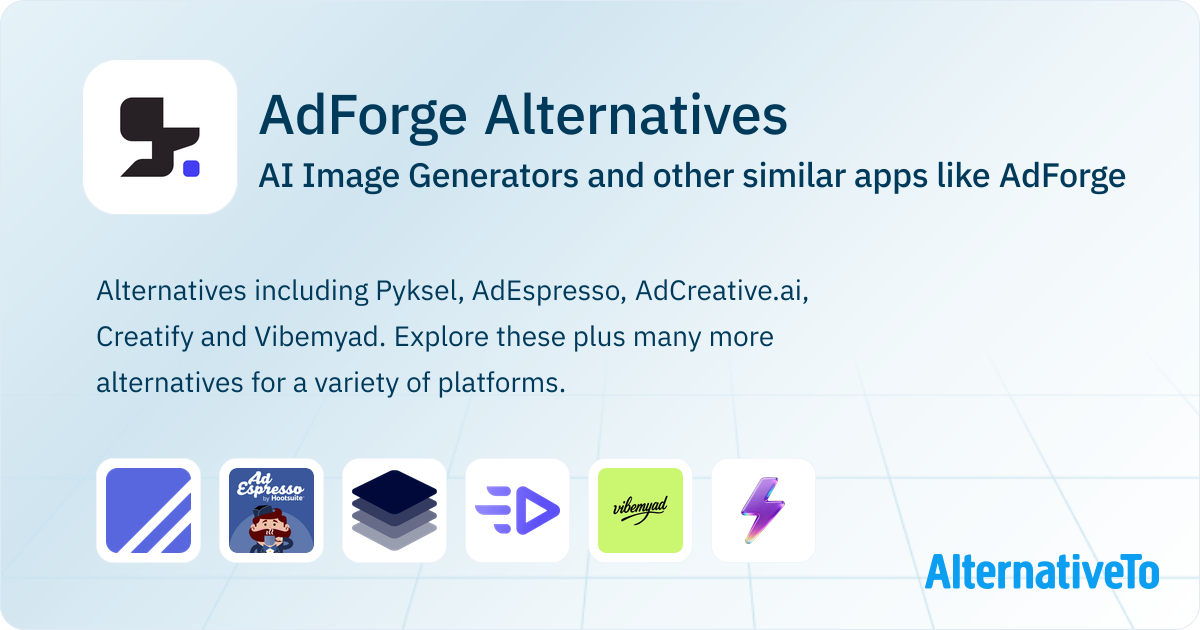 AdForge Alternatives: Top 17 AI Image Generators & Similar Websites ...