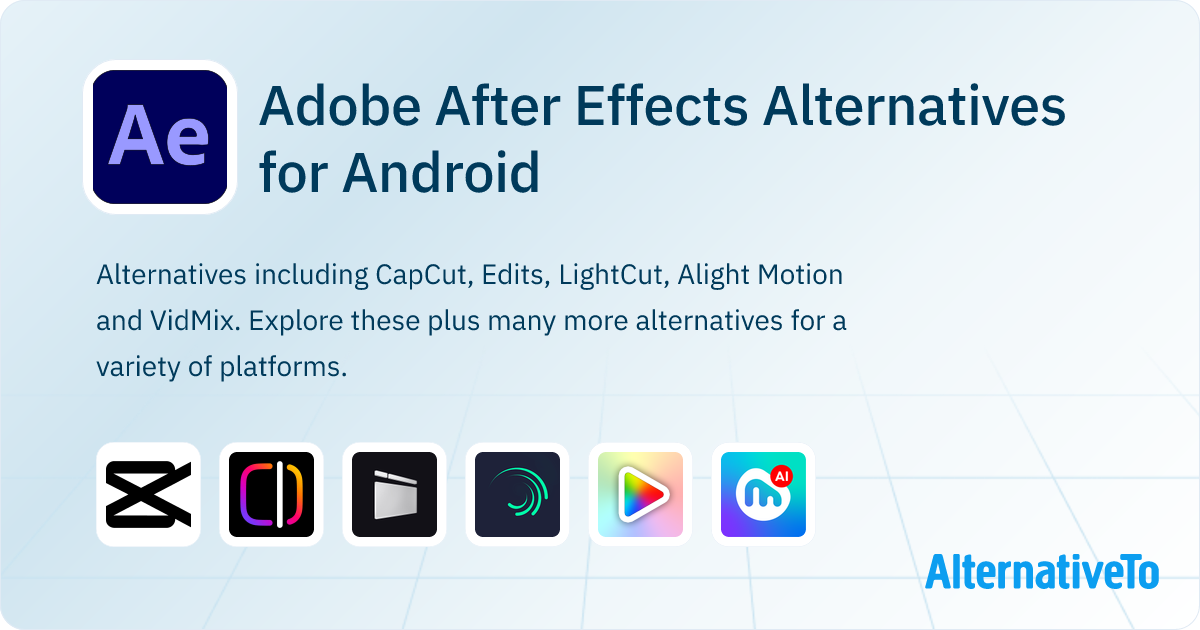 Adobe After Effects Alternatives for Android: Top 10 Motion Graphics ...
