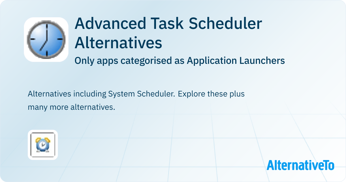 Advanced Task Scheduler Alternatives: Top 1 Application Launchers ...