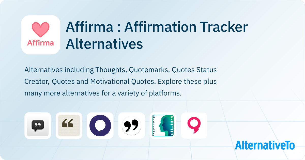 Affirma : Affirmation Tracker Alternatives and Similar Apps | AlternativeTo