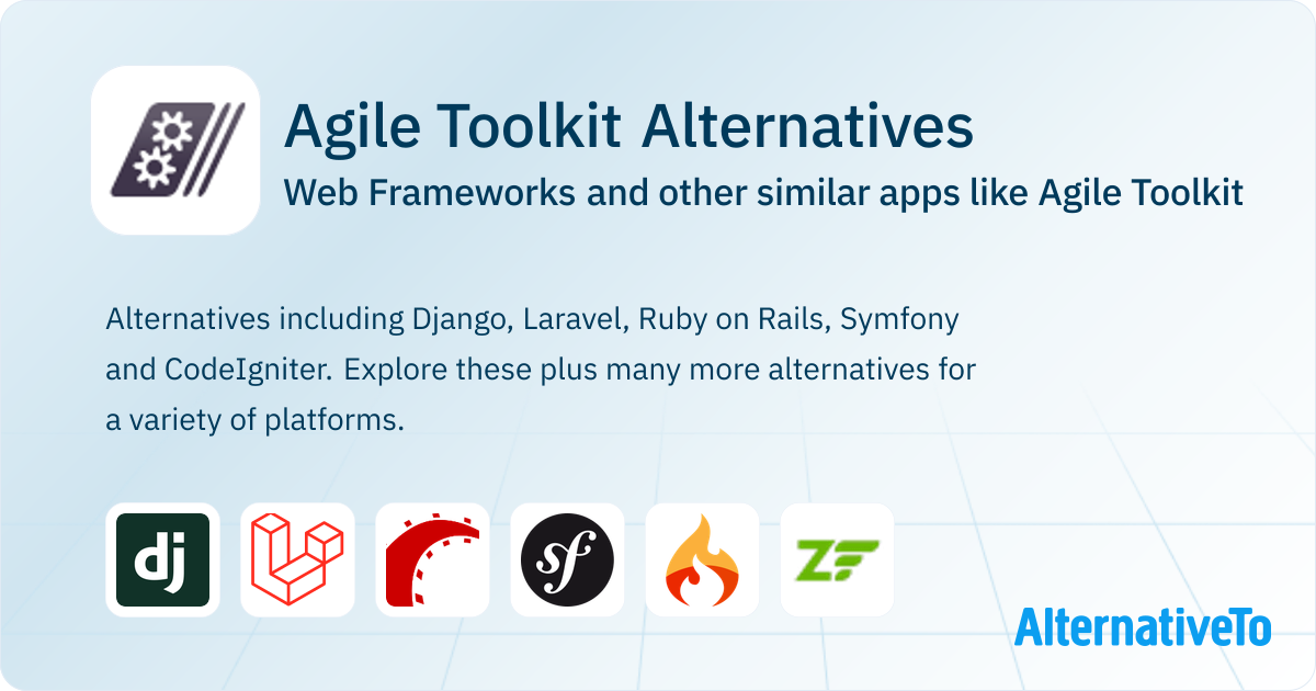Agile Toolkit Alternatives: Top 12 Web Frameworks & Similar Apps ...