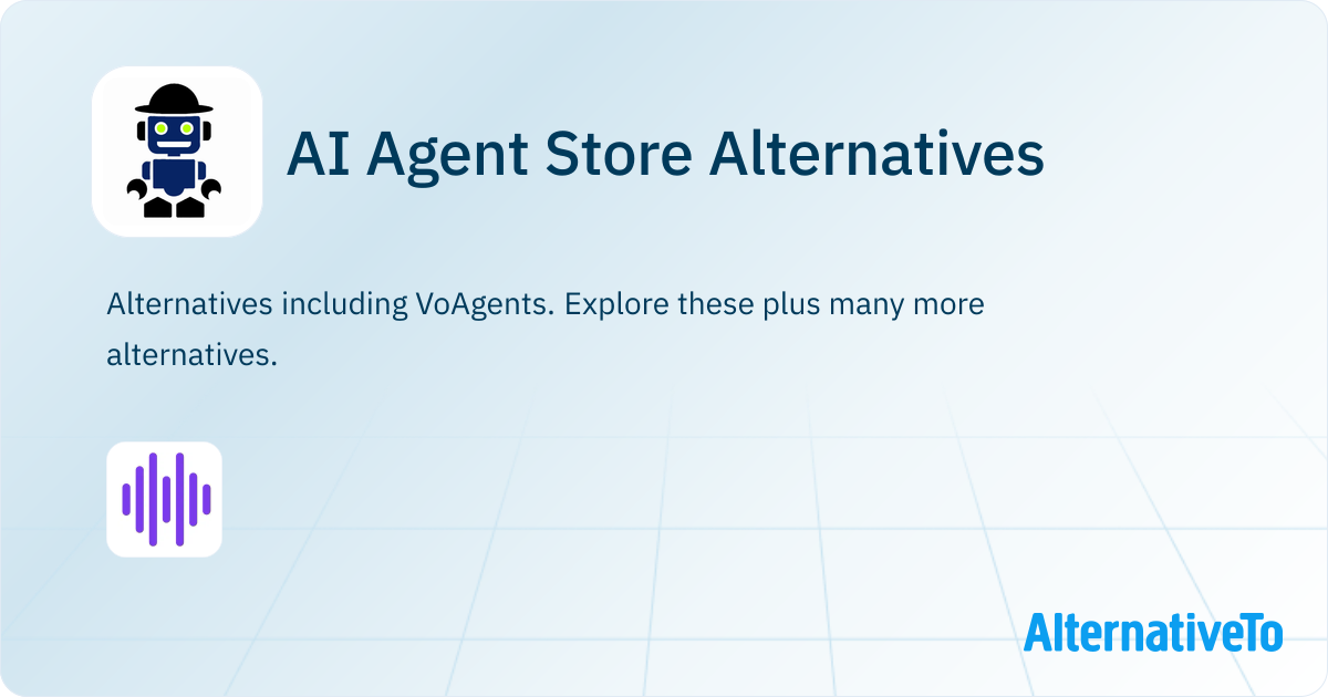 AI Agent Store Alternatives - Explore Similar Sites & Apps | AlternativeTo