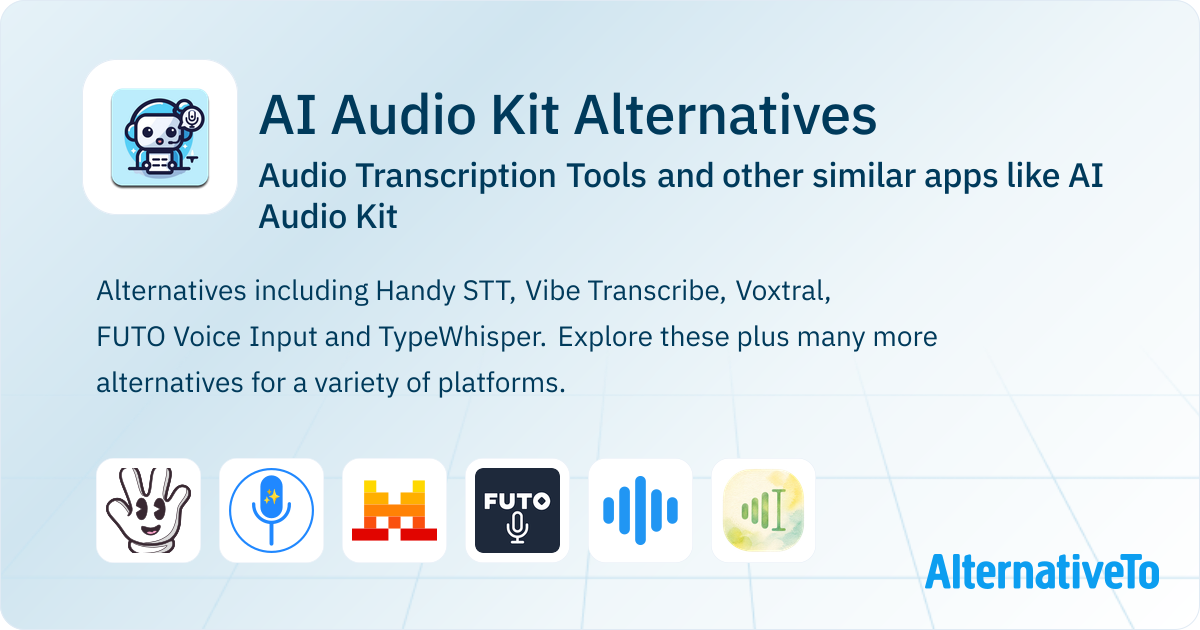 AI Audio Kit Alternatives: Top 12 Audio Transcription Tools & Similar ...