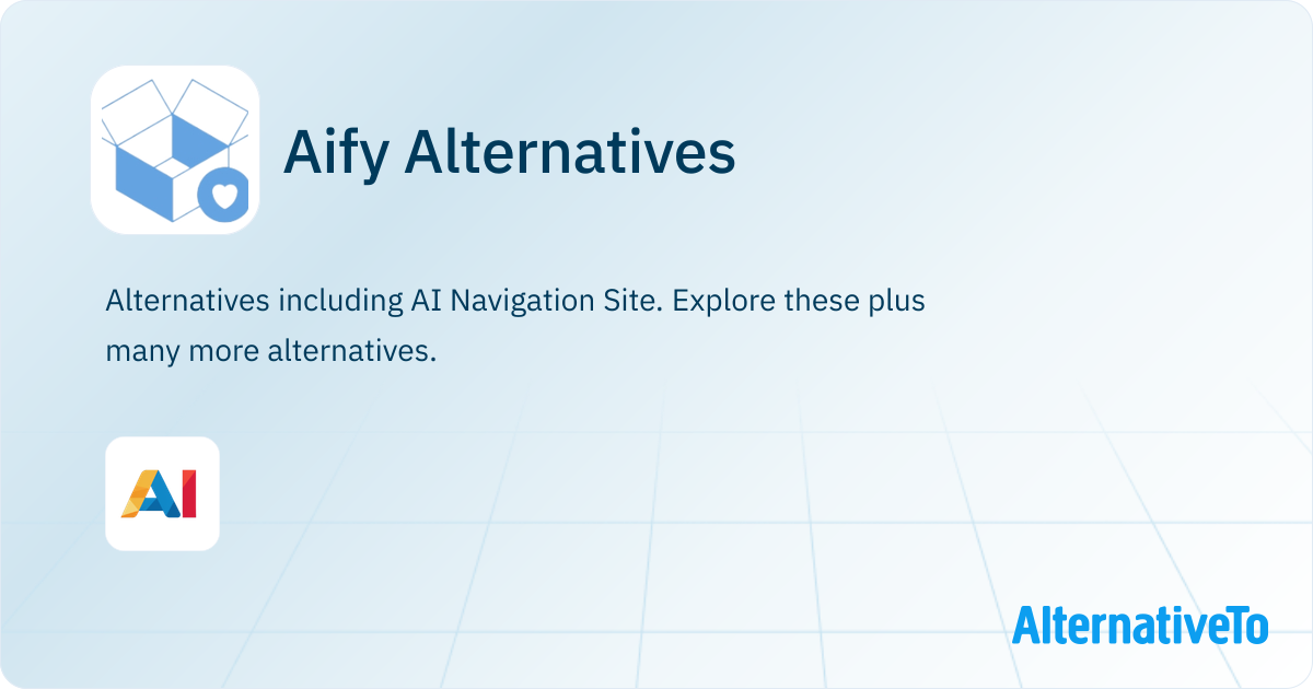 Aify Alternatives - Explore Similar Sites & Apps | AlternativeTo