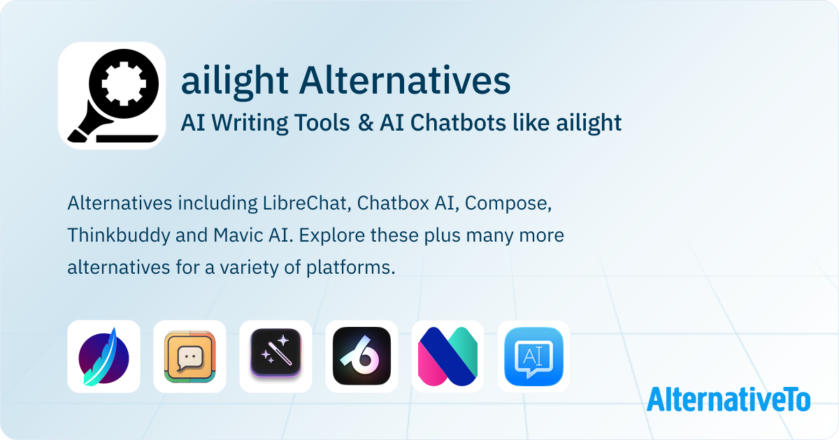 ailight Alternatives: Top 12 AI Writing Tools & AI Chatbots | AlternativeTo