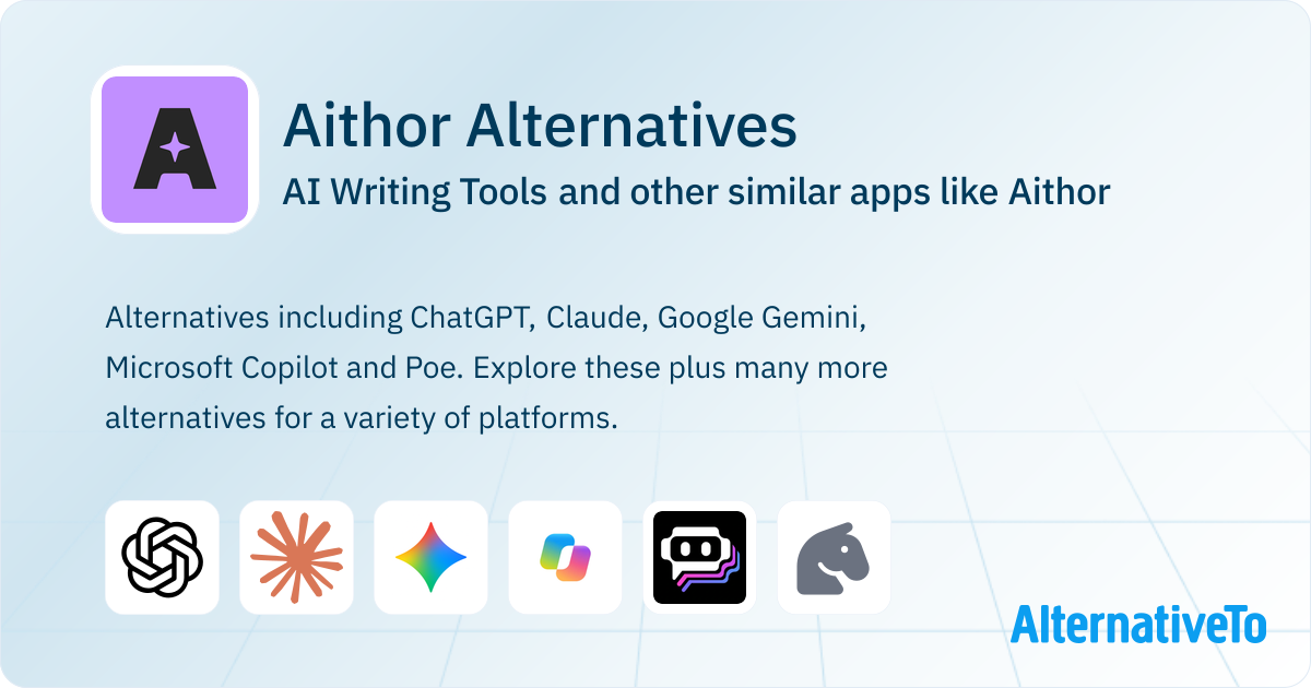 Aithor Alternatives: Top 12 AI Writing Tools & Similar Apps | AlternativeTo