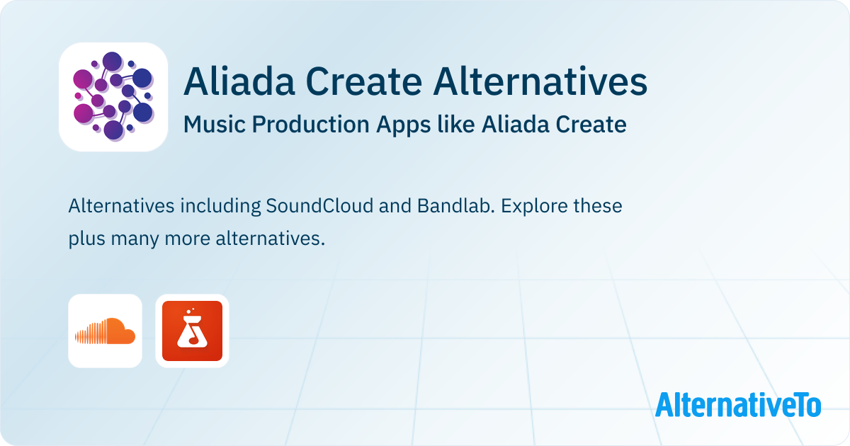 Aliada Create Alternatives: Top 2 Music Production & Similar Apps ...