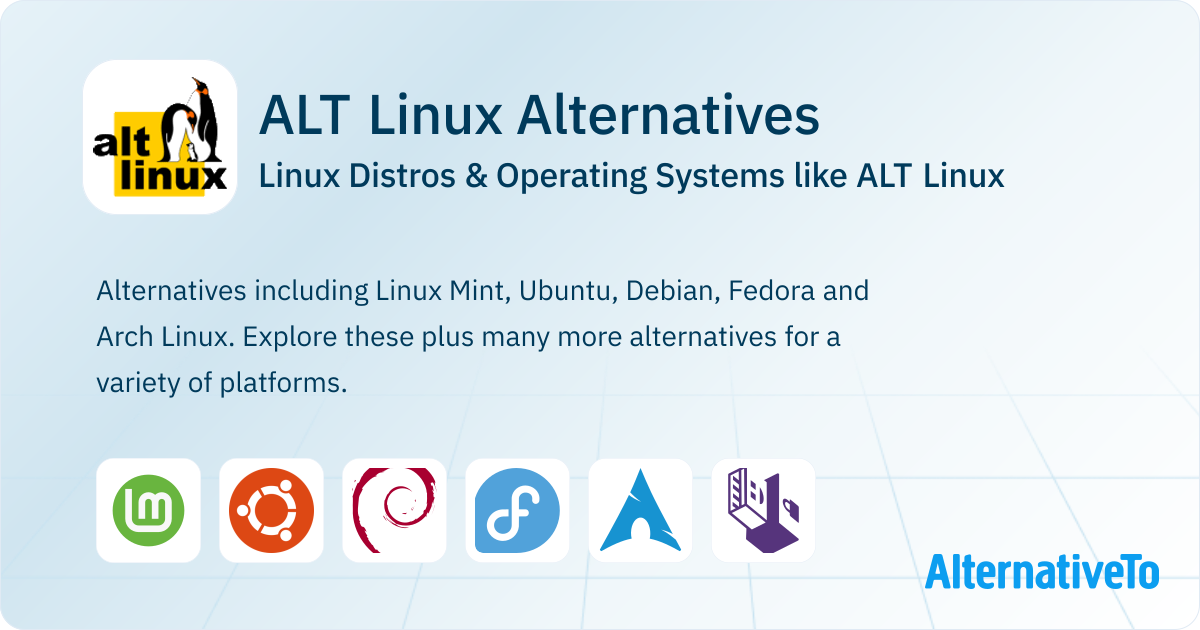 ALT Linux Alternatives: Top 12 Linux Distros | AlternativeTo
