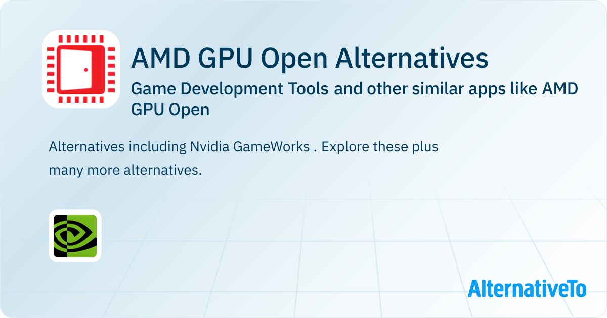 AMD GPU Open Alternatives: Top 1 Game Development Tools & Similar Apps ...