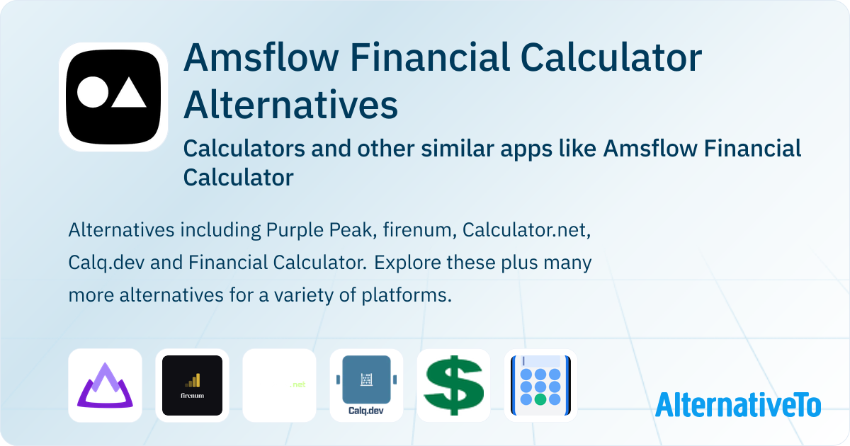 Financial Math Calculator Amsflow Financial Calculator Alternatives: Top 8 Calculators & Similar ...