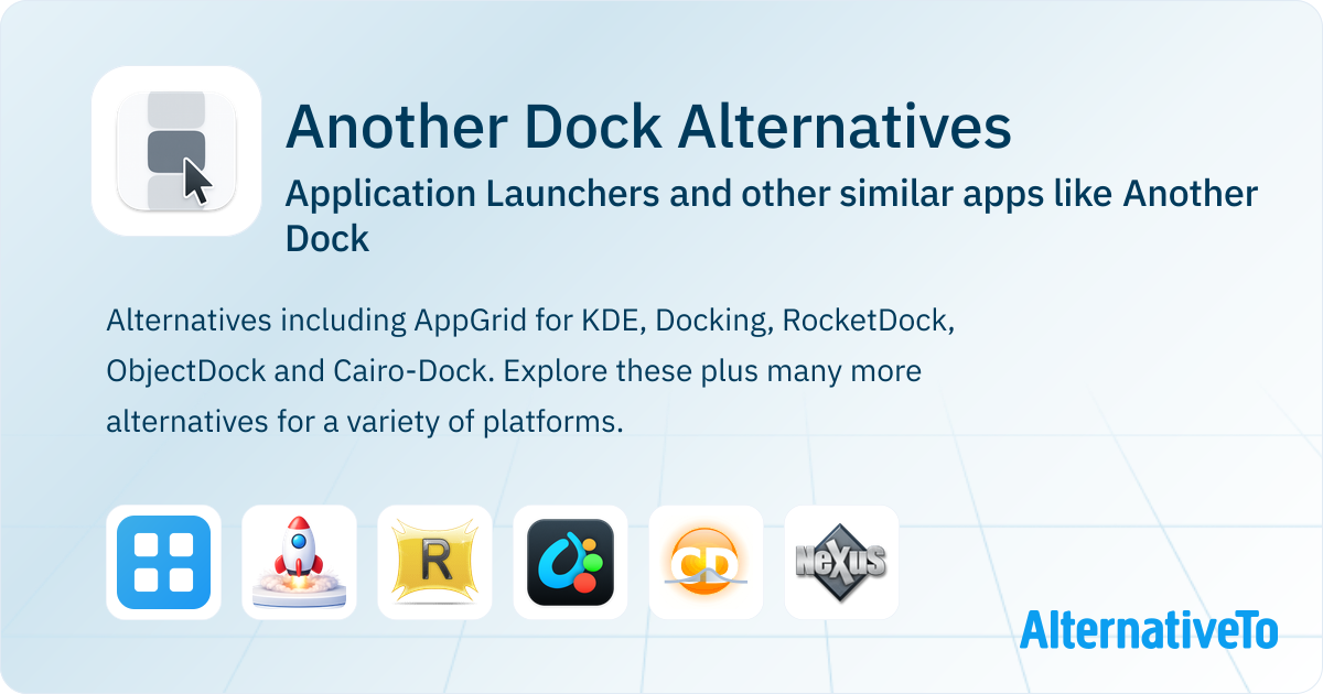 Another Dock Alternatives: Top 12 Application Launchers & Similar Apps ...