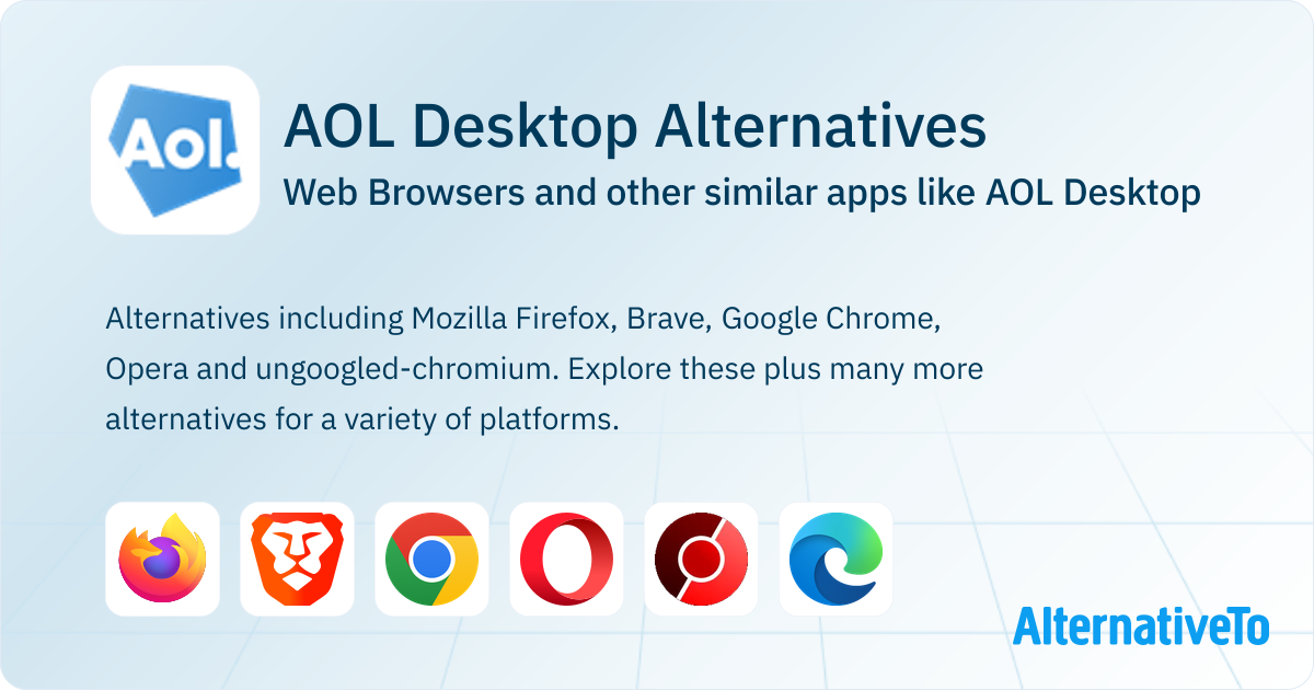 AOL Desktop Alternatives: Top 12 Web Browsers & Similar Apps ...