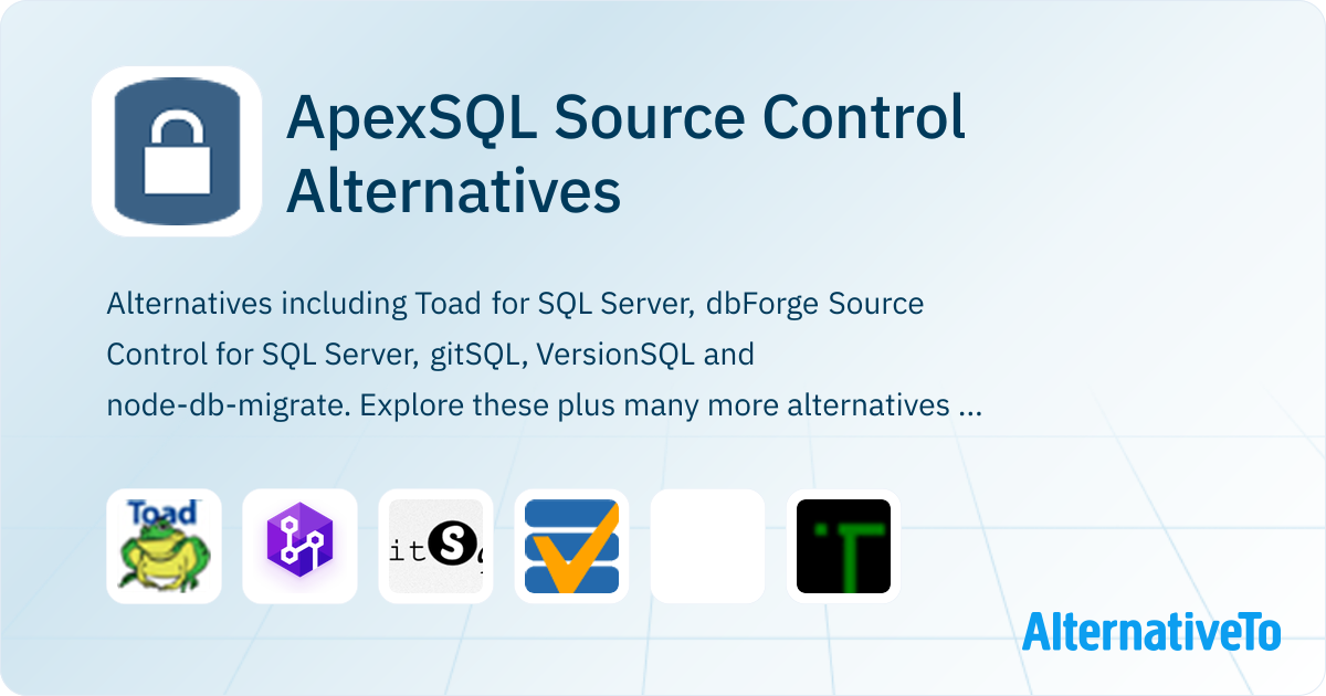 ApexSQL Source Control Alternatives - Explore Similar Software ...