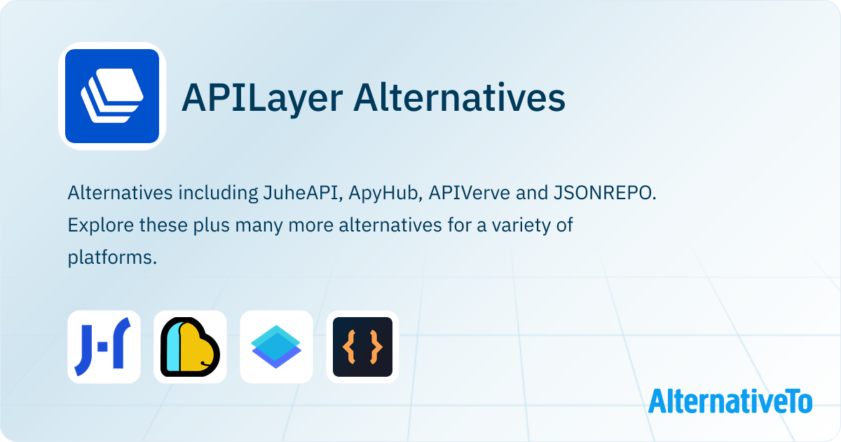 APILayer Alternatives - Explore Similar Apps & Services | AlternativeTo