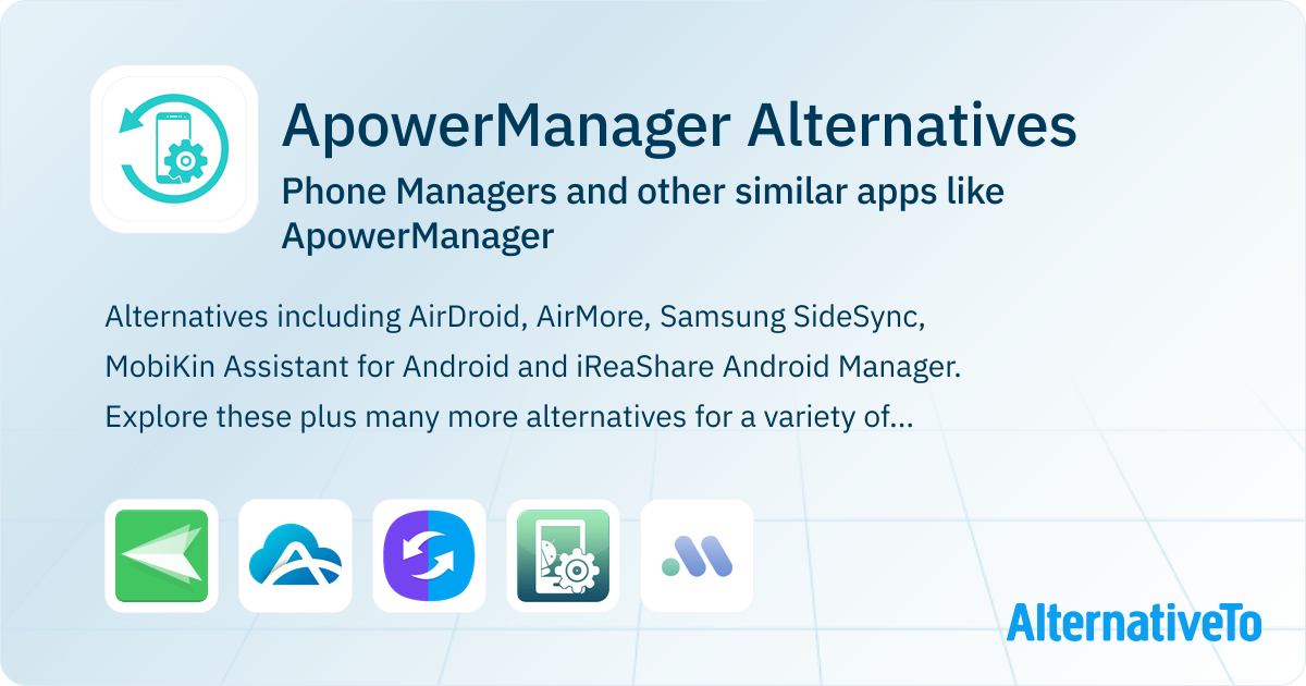 ApowerManager Alternatives: Top 3 Phone Managers & Similar Apps ...