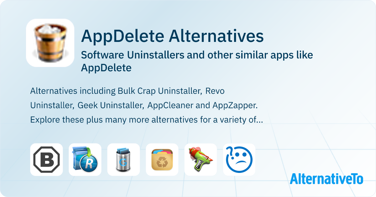 AppDelete Alternatives: Top 22 Software Uninstallers & Similar Apps ...