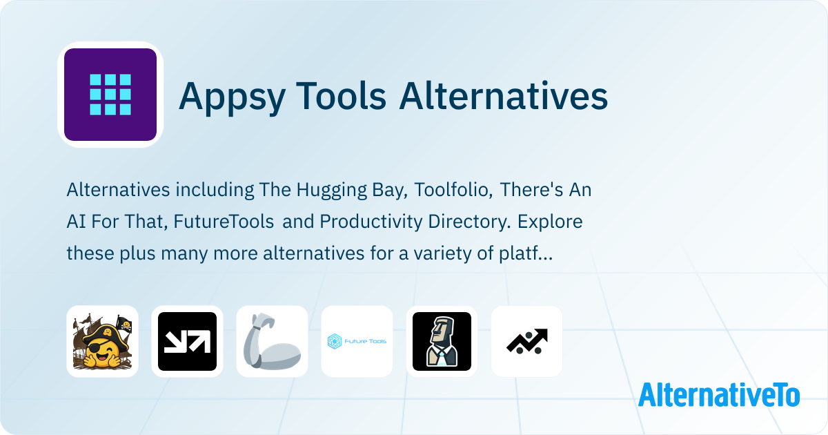 Appsy Tools Alternatives - Explore Similar Sites & Apps | AlternativeTo
