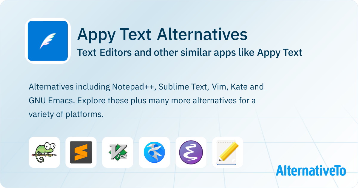 Appy Text Alternatives: Top 12 Text Editors & Similar Apps | AlternativeTo