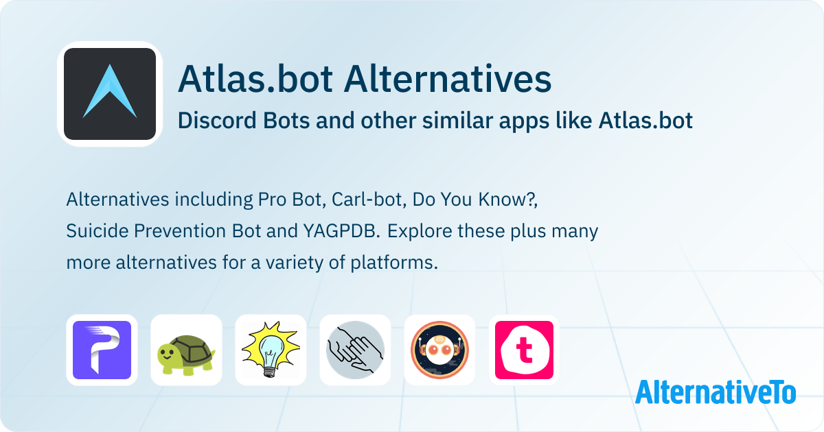 Atlas.bot Alternatives: Top 12 Discord Bots & Similar Apps | AlternativeTo