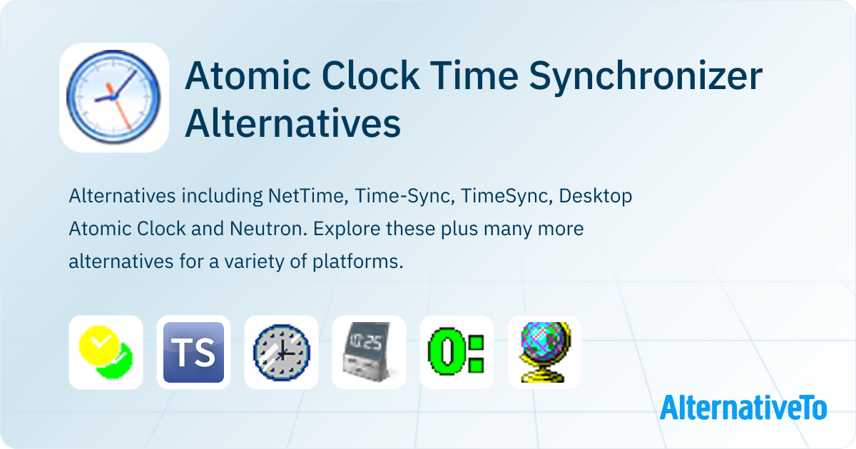 Atomic Clock Time Synchronizer Alternatives - Explore Similar Software ...