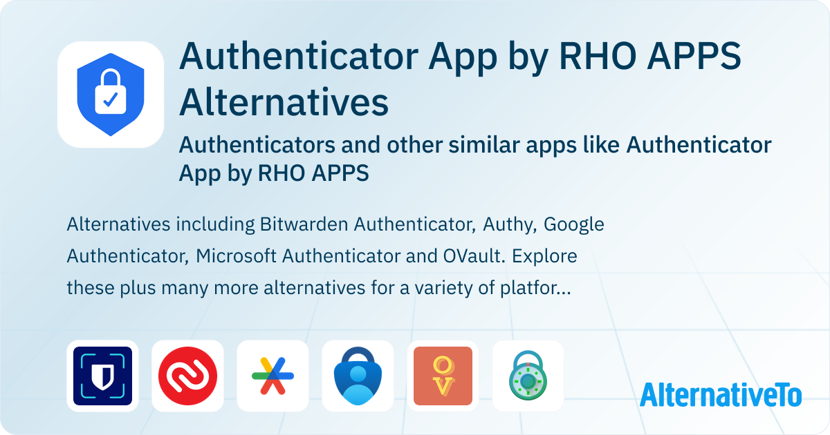 Authenticator App by RHO APPS Alternatives: Top 19 Authenticators ...