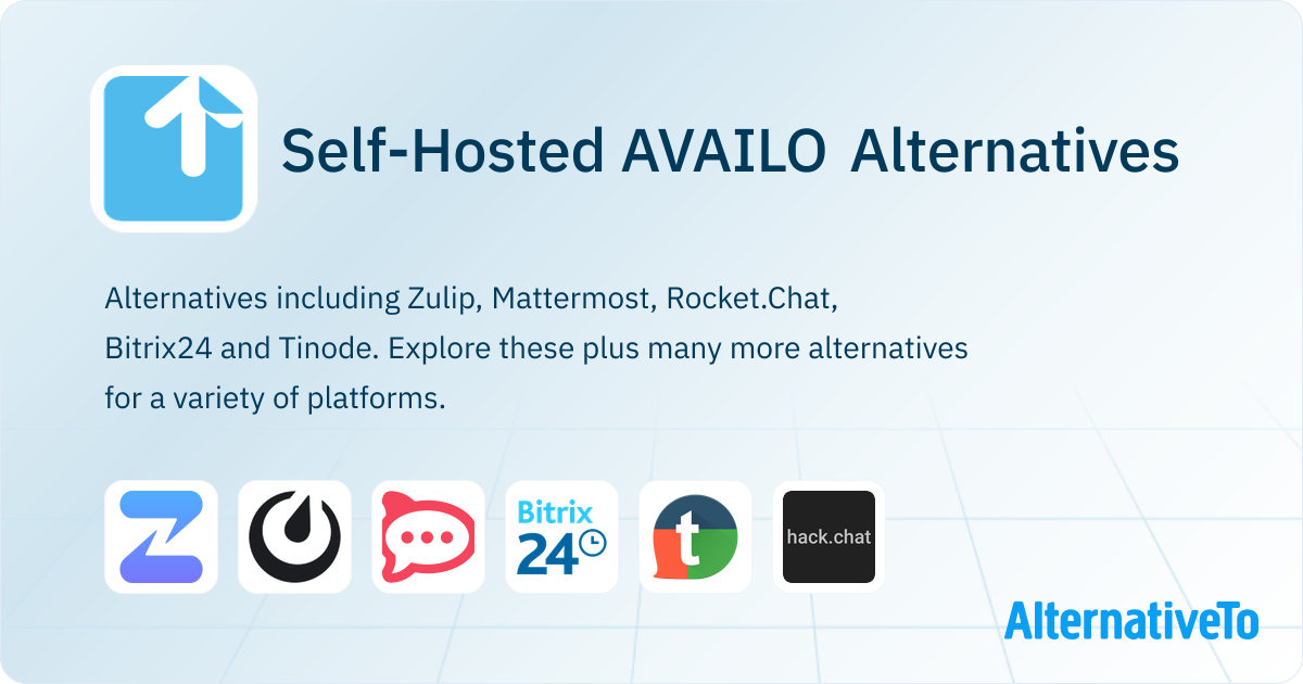 AVAILO Alternatives: Top 12 Self-Hosted Group Chat Apps | AlternativeTo