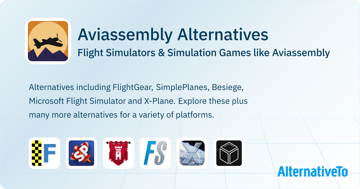 Aviassembly Alternatives: Top 8 Flight Simulators | AlternativeTo