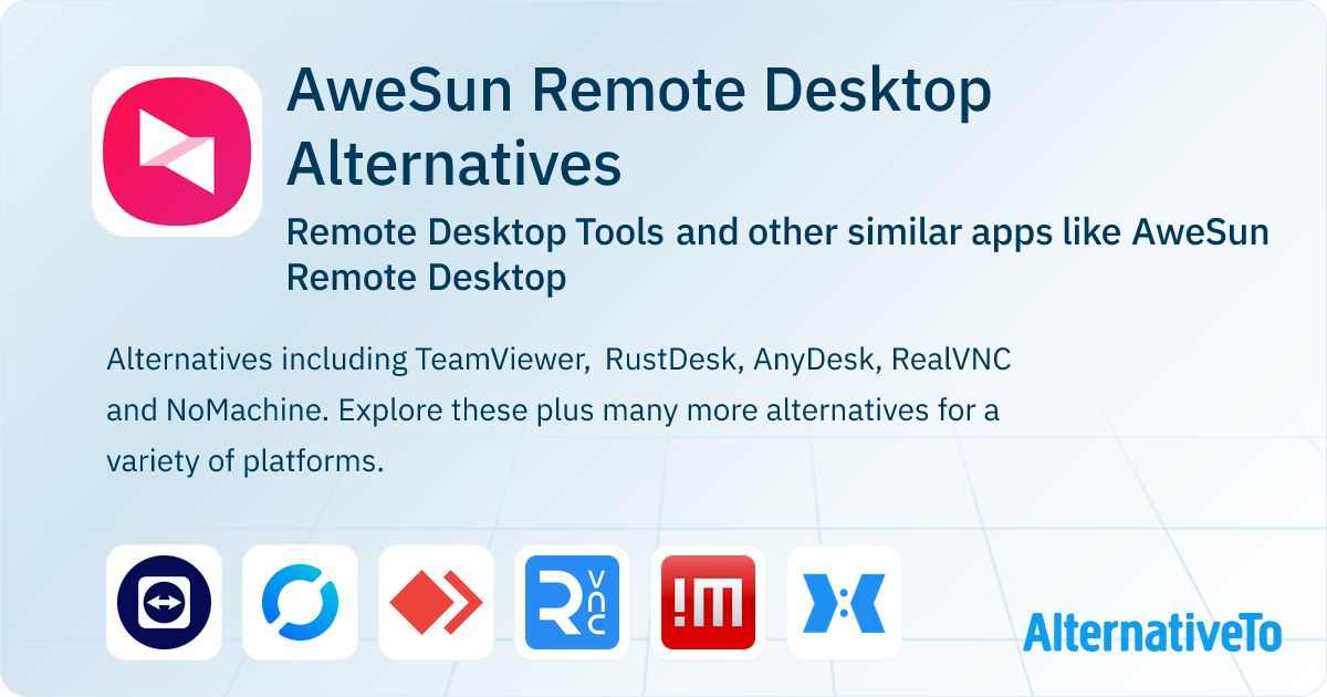 AweSun Remote Desktop Alternatives: Top 21 Remote Desktop Tools ...
