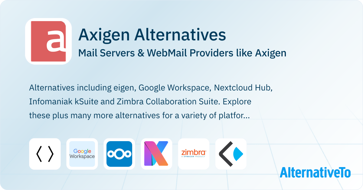 Axigen Axigen Alternatives: Top 12 Mail Servers & WebMail Providers ...
