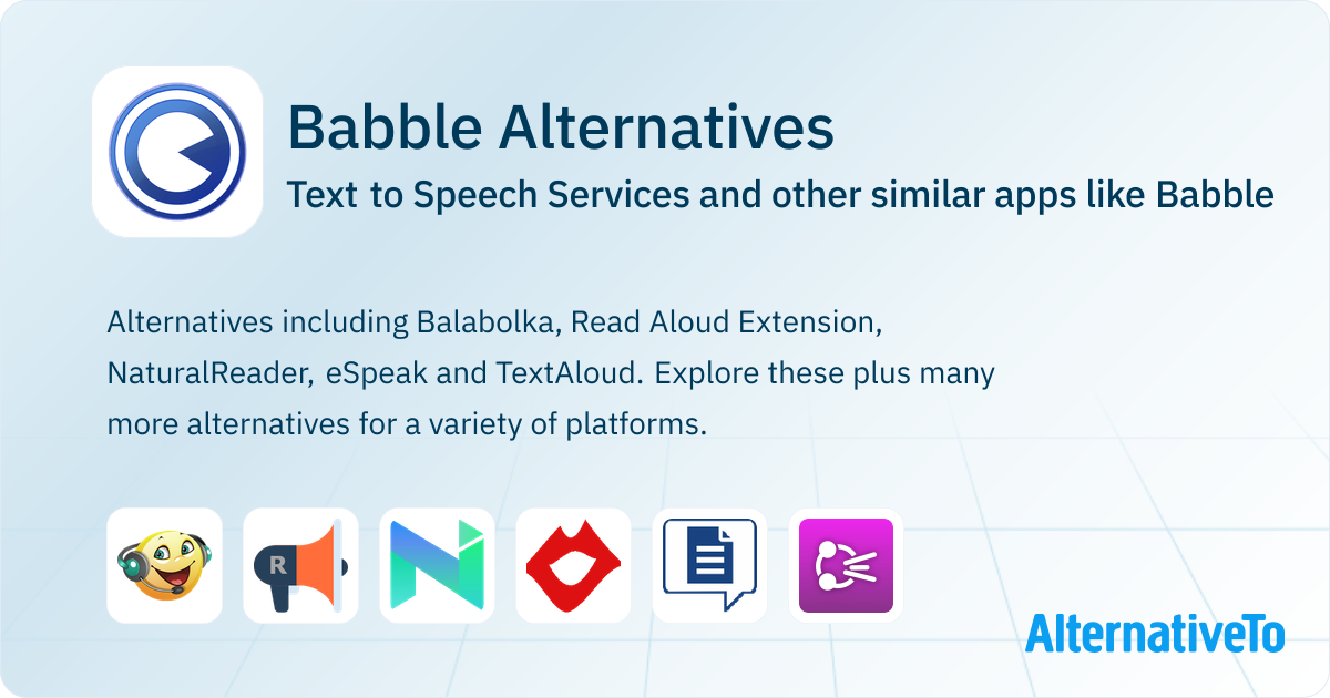 Babble Alternatives: Top 12 Text to Speech Services & Similar Apps ...