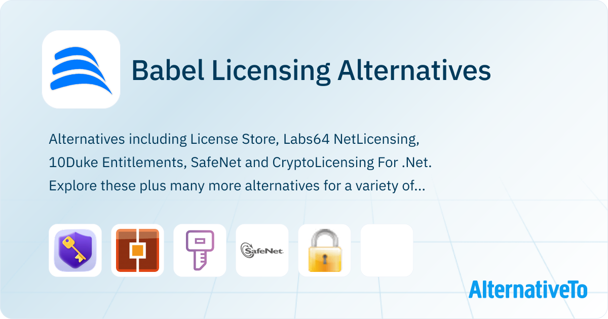 Babel Licensing Alternatives - Explore Similar Software | AlternativeTo