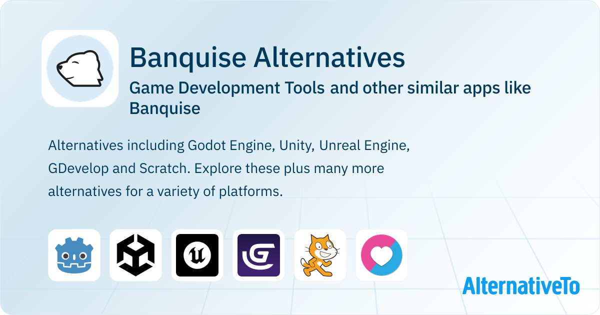 Banquise Alternatives: Top 12 Game Development Tools & Similar Apps ...