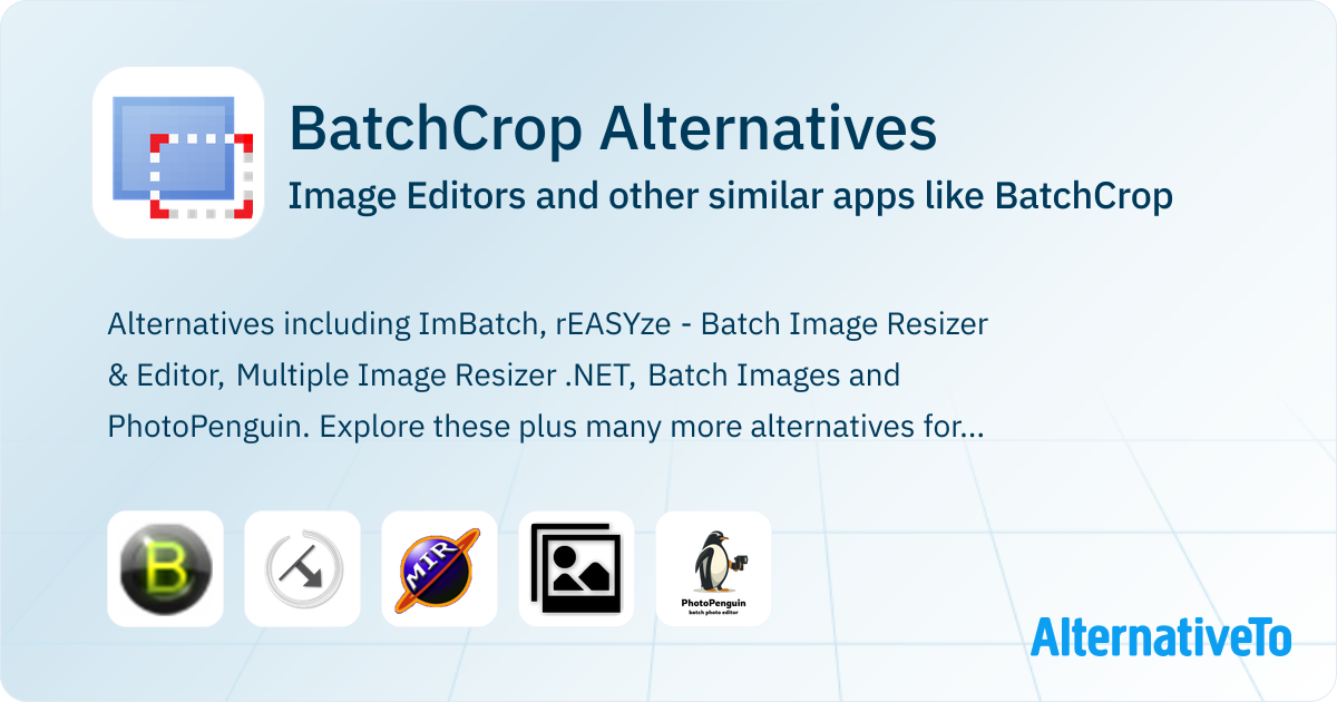 BatchCrop Alternatives: Top 5 Image Editors & Similar Apps | AlternativeTo