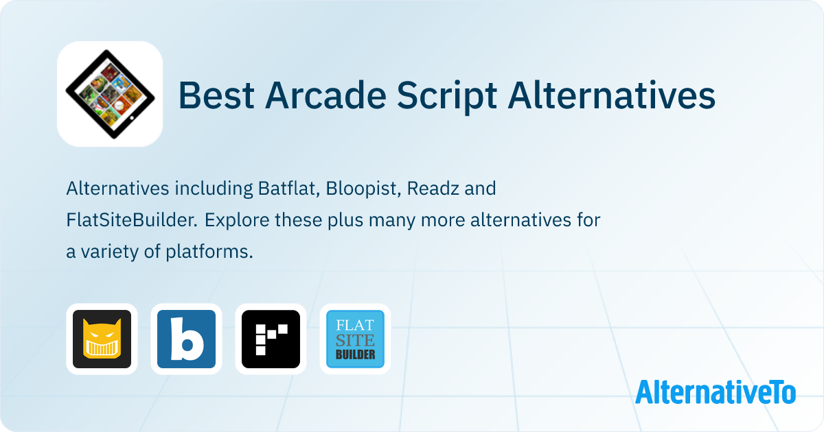 Best Arcade Script Alternatives - Explore Similar Games | AlternativeTo